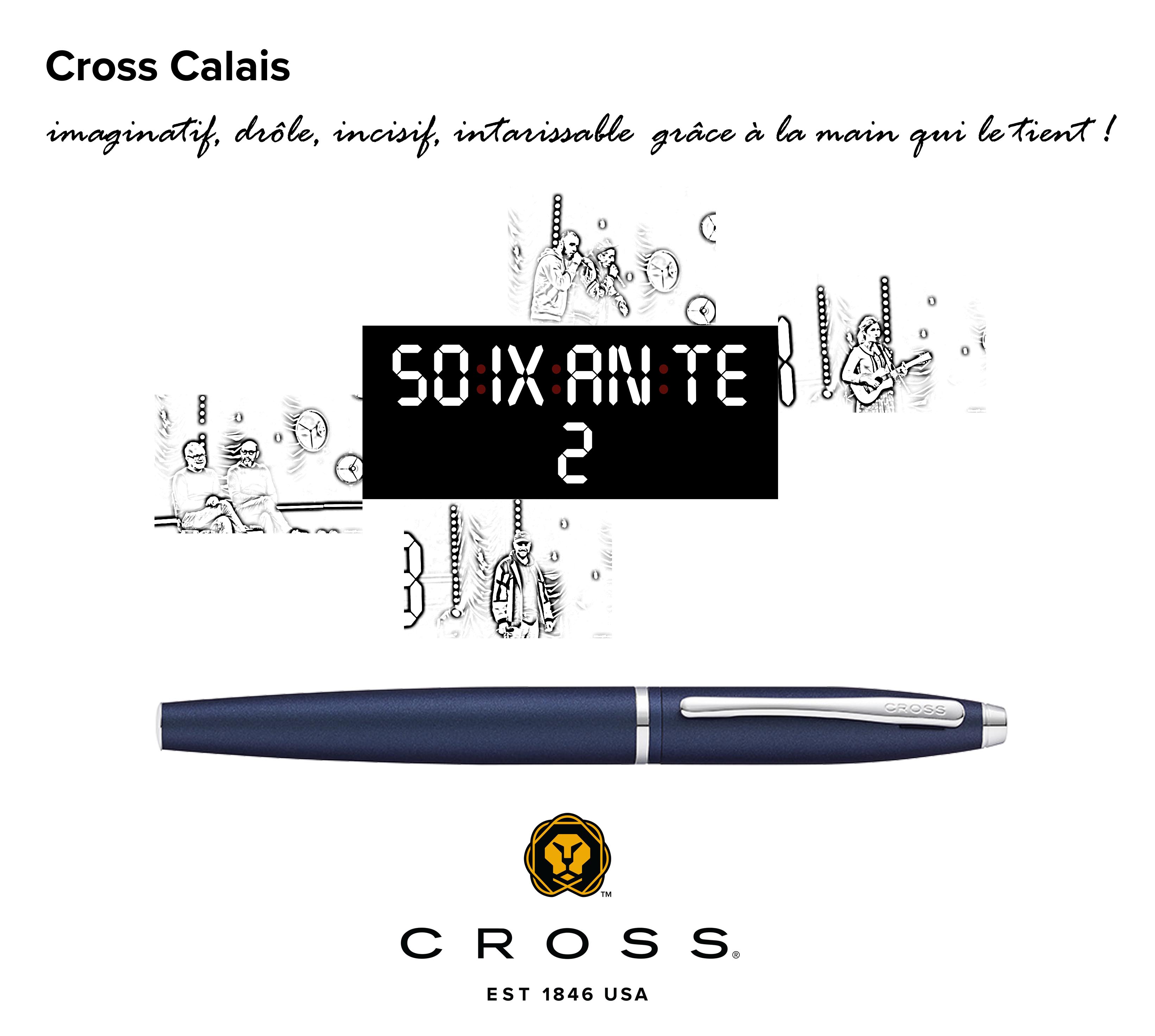 Cross, sponsor of the Soixante programme on Canal+.